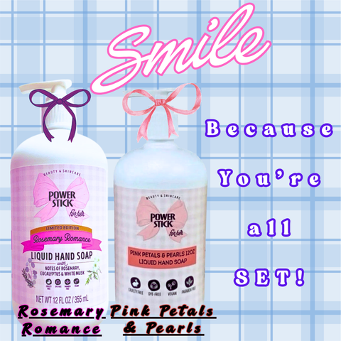 Power Stick Sets - Rosemary Romance & Pink Petals & Pearls Liquid Hand Soaps