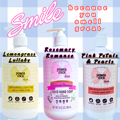 Power Stick Sets - Lemongrass Lullaby, Rosemary Romance & Pink Petals & Pearls Liquid Hand Soaps