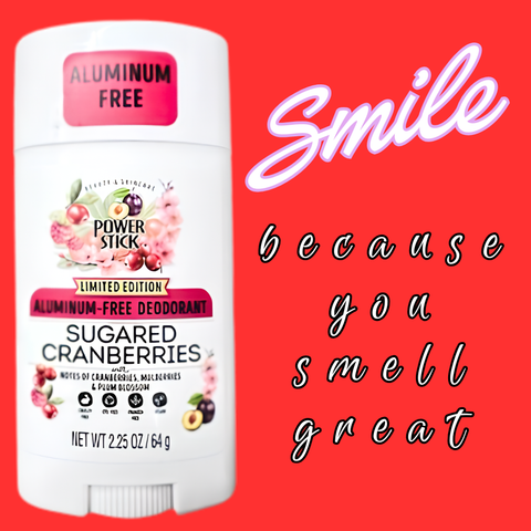 Power Stick - SUGARED CRANBERRIES Aluminum Free Solid Deodorant *Limited Edition - VIRAL ITEM!
