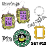 SET 12 THE "F*R*I*E*N*D*S COLLECTION"  Friends Earrings, Key Chain & Central Perk Pin