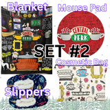 SET #2 THE "F*R*I*E*N*D*S COLLECTION" INCLUDING BLANKET, MOUSE PAD, SLIPPERS & MORE