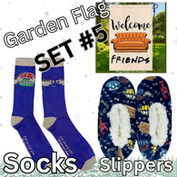 SET #5 THE "F*R*I*E*N*D*S COLLECTION"- INCLUDING GARDEN FLAG, SOCKS & SLIPPERS