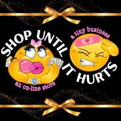 Shop Until It Hurts